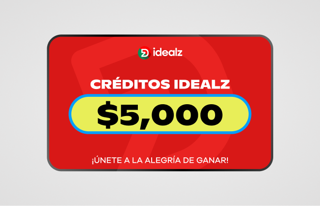 $5,000 en cr&eacute;ditos Idealz